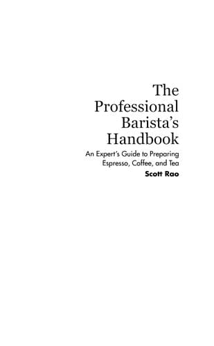 The Professional Barista's Handbook